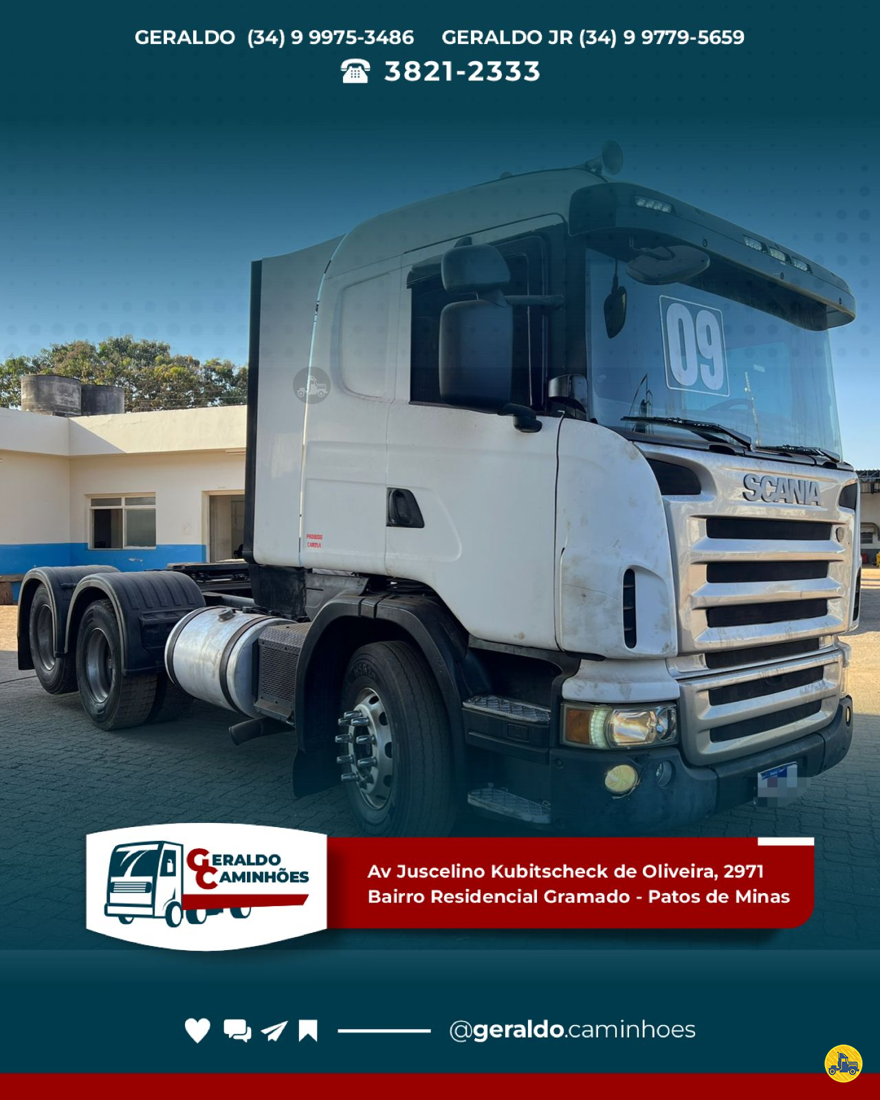 CAMINHAO SCANIA SCANIA G420 Cavalo Mecânico Cavalo 6x2 Geraldo Caminhões PATOS DE MINAS MINAS GERAIS MG
